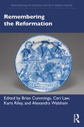 Walsham / Cummings / Law |  Remembering the Reformation | Buch |  Sack Fachmedien