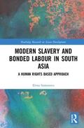 Samonova |  Modern Slavery and Bonded Labour in South Asia | Buch |  Sack Fachmedien