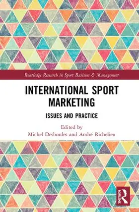 Desbordes / Richelieu |  International Sport Marketing | Buch |  Sack Fachmedien