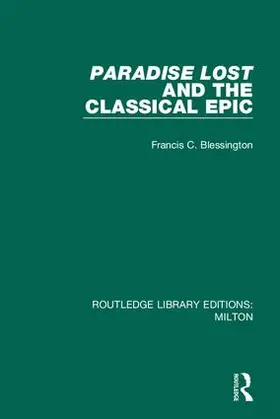 Blessington | Paradise Lost and the Classical Epic | Buch | 978-0-367-15129-4 | sack.de