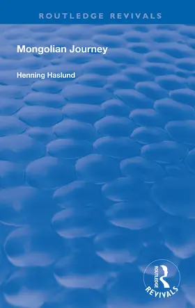 Haslund | Mongolian Journey | Buch | 978-0-367-15175-1 | sack.de