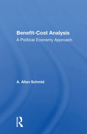 Schmid |  Benefit-cost Analysis | Buch |  Sack Fachmedien
