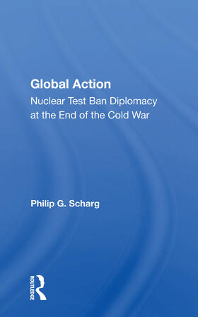 Schrag | Global Action | Buch | 978-0-367-15374-8 | sack.de