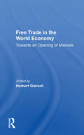 Giersch |  Free Trade In The World Economy | Buch |  Sack Fachmedien