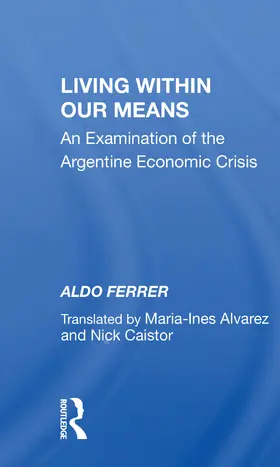 Ferrer |  Living Within Our Means | Buch |  Sack Fachmedien
