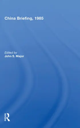 Major |  China Briefing, 1985 | Buch |  Sack Fachmedien