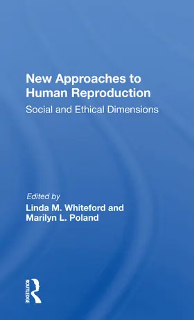 Whiteford |  New Approaches To Human Reproduction | Buch |  Sack Fachmedien
