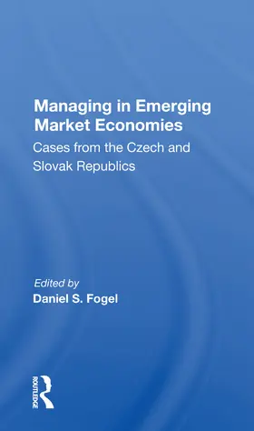 Fogel |  Managing In Emerging Market Economies | Buch |  Sack Fachmedien