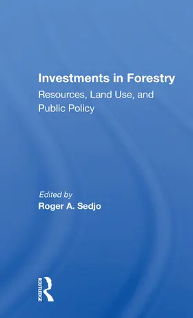 Sedjo |  Investments In Forestry | Buch |  Sack Fachmedien
