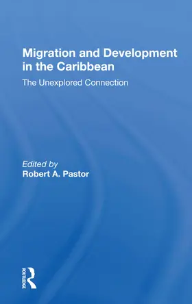 Pastor |  Migration And Development In The Caribbean | Buch |  Sack Fachmedien