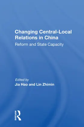 Hao / Zhimin |  Changing Central-local Relations In China | Buch |  Sack Fachmedien