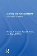 Cochran |  Making The Russian Bomb | Buch |  Sack Fachmedien