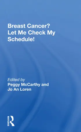 Mccarthy |  Breast Cancer? Let Me Check My Schedule! | Buch |  Sack Fachmedien