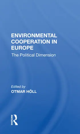 Holl |  Environmental Cooperation In Europe | Buch |  Sack Fachmedien