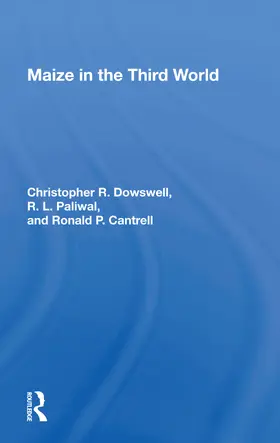 Dowswell |  Maize In The Third World | Buch |  Sack Fachmedien