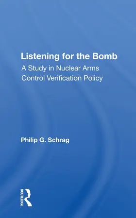 Schrag |  Listening For The Bomb | Buch |  Sack Fachmedien