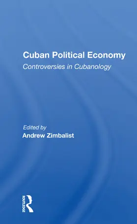 Zimbalist | Cuban Political Economy | Buch | 978-0-367-16403-4 | www.sack.de
