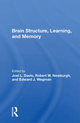 Davis | Brain Structure, Learning, And Memory | Buch | 978-0-367-16455-3 | www.sack.de