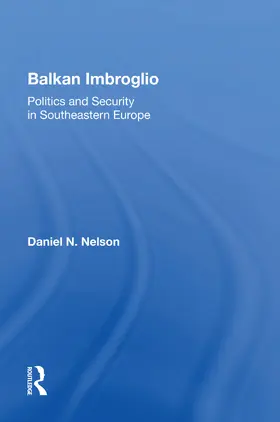Nelson |  Balkan Imbroglio | Buch |  Sack Fachmedien