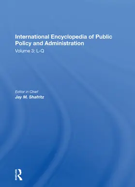 Shafritz |  International Encyclopedia of Public Policy and Administration Volume 3 | Buch |  Sack Fachmedien
