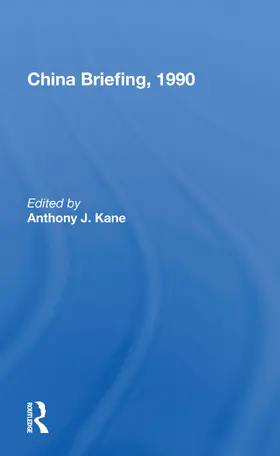 Kane |  China Briefing, 1990 | Buch |  Sack Fachmedien