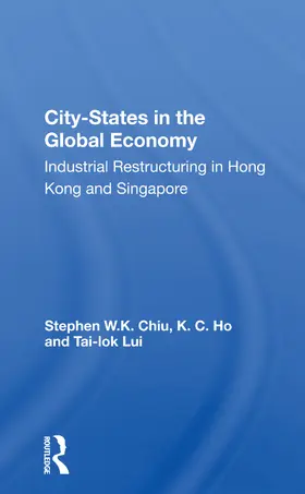 Chiu |  City-States in the Global Economy | Buch |  Sack Fachmedien