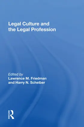 Friedman |  Legal Culture And The Legal Profession | Buch |  Sack Fachmedien
