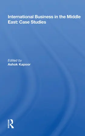 Kapoor |  International Business In The Middle East | Buch |  Sack Fachmedien