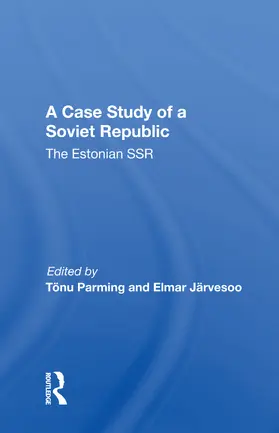 Parming / Jarvesoo |  Case Study Soviet Republ | Buch |  Sack Fachmedien