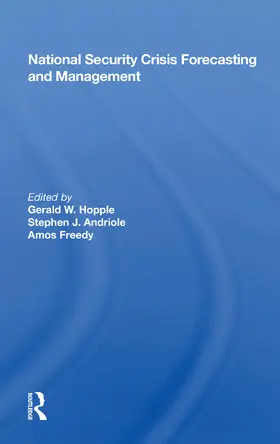 Hopple |  National Security Crisis Forecasting And Management | Buch |  Sack Fachmedien