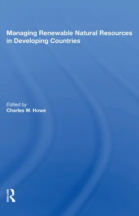 Howe |  Managing Renewable Natural Resources in Developing Countries | Buch |  Sack Fachmedien