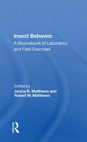 Matthews | Insect Behavior | Buch | 978-0-367-16927-5 | www.sack.de