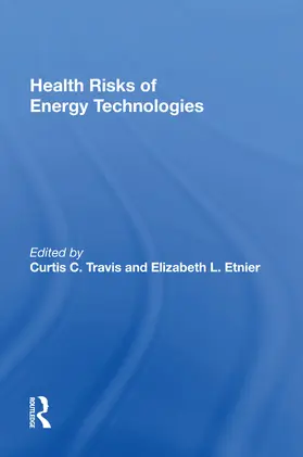 Travis |  Health Risks Of Energy Technologies | Buch |  Sack Fachmedien