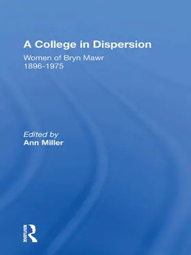 Miller |  A College in Dispersion | Buch |  Sack Fachmedien
