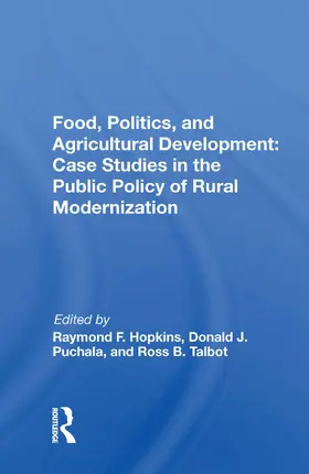 Hopkins |  Food, Politics, And Agricultural Development | Buch |  Sack Fachmedien