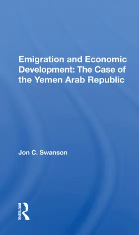 Swanson |  Emigration And Economic Development | Buch |  Sack Fachmedien