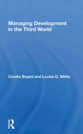 Bryant |  Managing Development In The Third World | Buch |  Sack Fachmedien