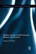 Dawes |  Galileo and the Conflict between Religion and Science | Buch |  Sack Fachmedien