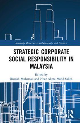 Muhamad / Mohd Salleh | Strategic Corporate Social Responsibility in Malaysia | Buch | 978-0-367-17498-9 | sack.de