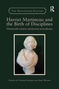 Sanders / Weiner |  Harriet Martineau and the Birth of Disciplines | Buch |  Sack Fachmedien