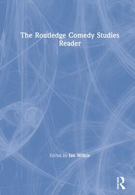 Wilkie |  The Routledge Comedy Studies Reader | Buch |  Sack Fachmedien