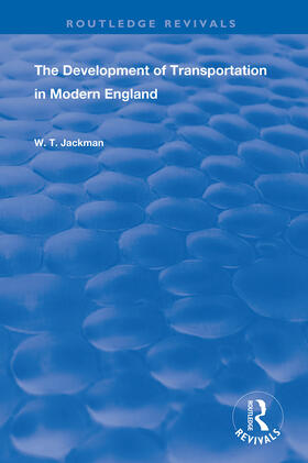 Jackman |  The Development of Transportation in Modern England | Buch |  Sack Fachmedien