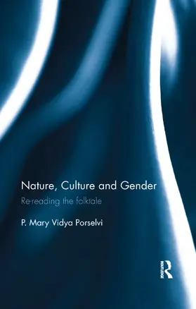 Porselvi | Nature, Culture and Gender | Buch | 978-0-367-17716-4 | www.sack.de