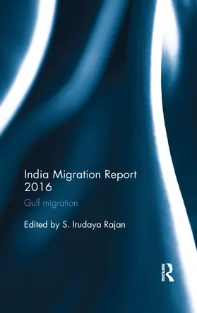 Rajan | India Migration Report 2016 | Buch | 978-0-367-17740-9 | www.sack.de