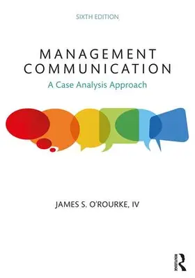 O'Rourke | Management Communication | Buch | 978-0-367-17812-3 | www.sack.de