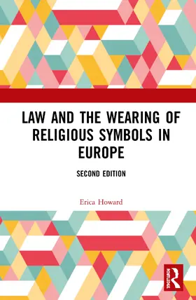 Howard |  Law and the Wearing of Religious Symbols in Europe | Buch |  Sack Fachmedien