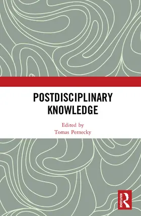 Pernecky |  Postdisciplinary Knowledge | Buch |  Sack Fachmedien