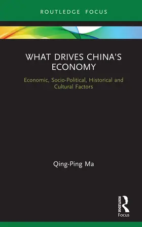 Ma | What Drives China's Economy | Buch | 978-0-367-17975-5 | sack.de