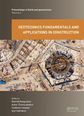 Mangushev / Zhussupbekov / Iwasaki |  Geotechnics Fundamentals and Applications in Construction | Buch |  Sack Fachmedien