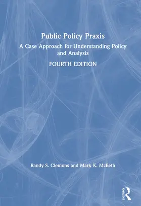 McBeth / Clemons |  Public Policy Praxis | Buch |  Sack Fachmedien